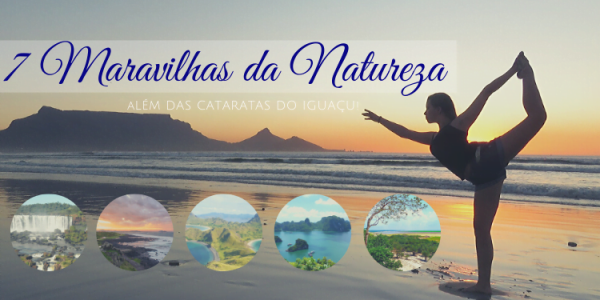 7 Maravilhas da Natureza a