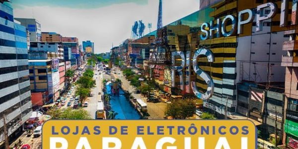 lojas de eletronicos no paraguai